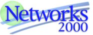 Networks 2000